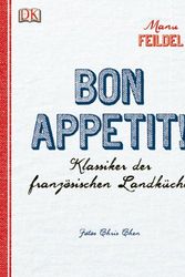 Cover Art for 9783831019786, Bon appétit! by Manu Feildel