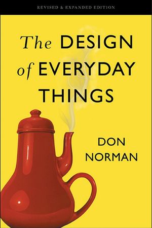 Cover Art for 9780465072996, The Design of Everyday Things by Don Norman