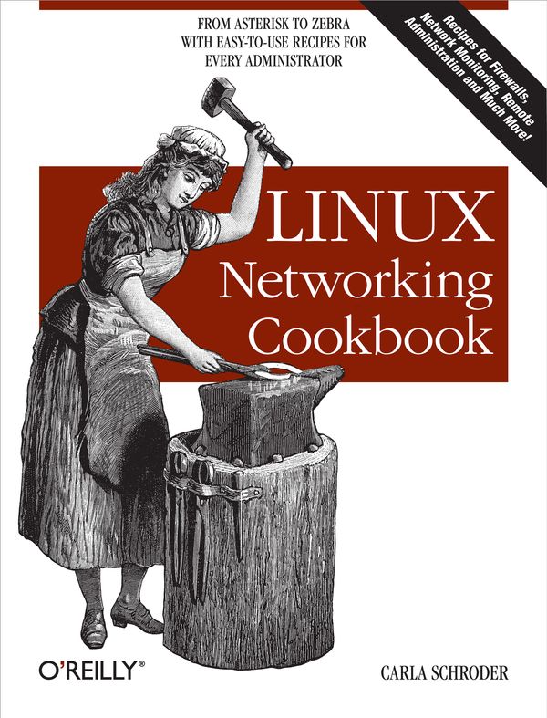 Cover Art for 9780596553692, Linux Networking Cookbook by Carla Schroder
