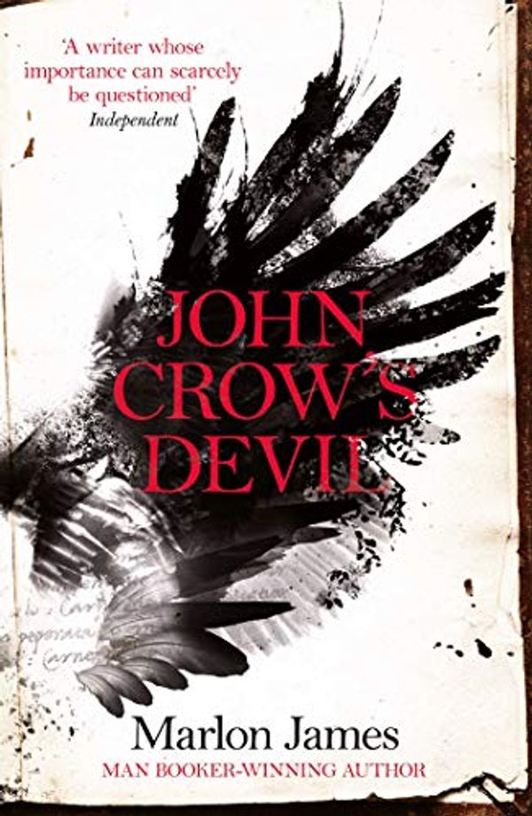 Cover Art for B01DRWVEZC, John Crow's Devil by Marlon James