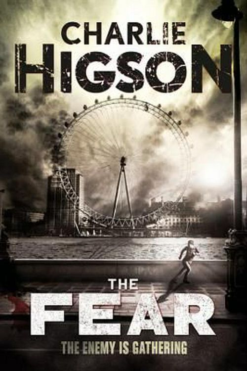 Cover Art for 9781484721445, The Fear (New Cover) (an Enemy Novel) by Charlie Higson