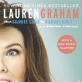 Cover Art for 9780349009728, Talking As Fast As I Can: From Gilmore Girls to Gilmore Girls, and Everything in Between by Lauren Graham