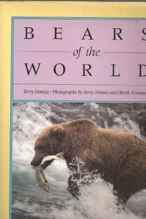 Cover Art for 9780816015368, Bears of the World by Terry Domico
