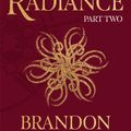 Cover Art for 9781473233317, Words of Radiance Part Two: The Stormlight Archive Book Two by Brandon Sanderson