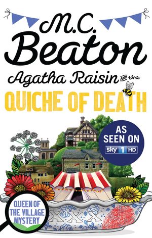 Cover Art for 9781472120670, Agatha Raisin and the Quiche of Death by M.C. Beaton