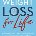 Cover Art for B07G57YZC3, Interval Weight Loss for Life: The practical guide to reprogramming your body one month at a time by Nick Fuller
