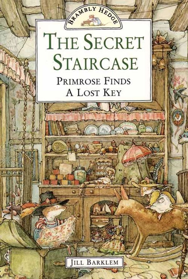 Cover Art for 9780006645894, The Secret Staircase (Brambly Hedge) by Jill Barklem