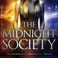 Cover Art for 9780994361776, The Midnight Society (The Midnight Chronicles Book 1) by Rhonda Sermon