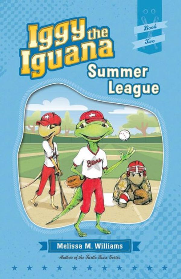 Cover Art for 9781941515617, Summer League by Melissa M. Williams