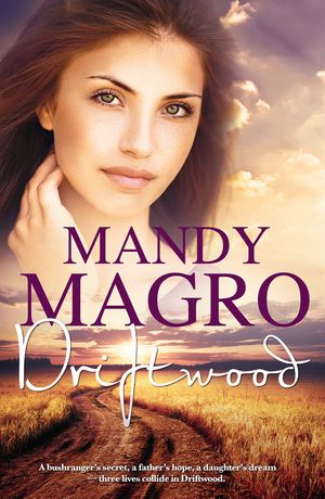 Cover Art for 9781743645901, Driftwood by Mandy Magro