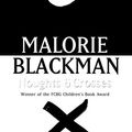 Cover Art for 9780385600088, Noughts and Crosses by Malorie Blackman