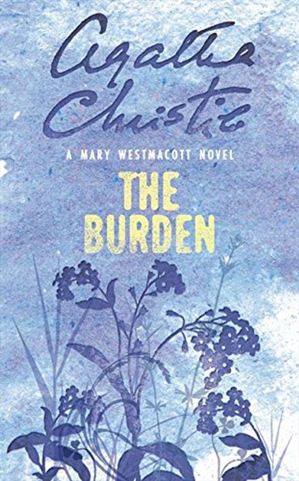 Cover Art for 9780006499503, The Burden by Agatha Christie