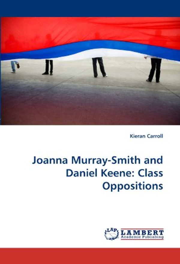 Cover Art for 9783844319965, Joanna Murray-Smith and Daniel Keene by Kieran Carroll