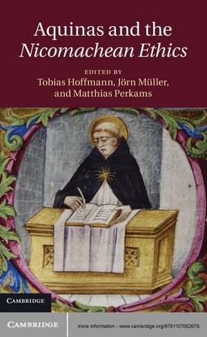 Cover Art for 9781107272293, Aquinas and the Nicomachean Ethics by Jörn Müller
