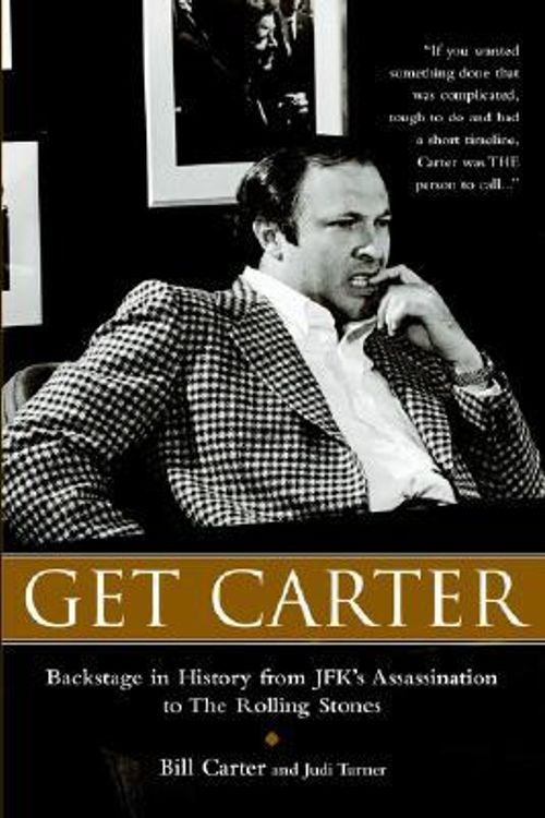 Cover Art for 9780977460427, Get Carter by Bill Carter