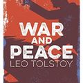 Cover Art for 9781788885621, War and Peace by Leo Tolstoy