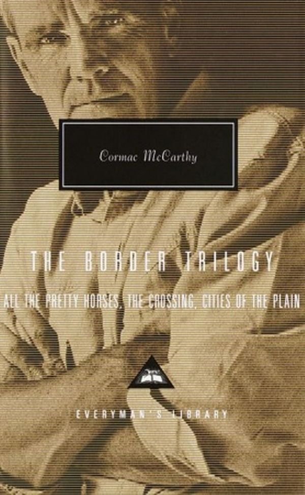 Cover Art for 9781857152616, The Border Trilogy by Cormac McCarthy