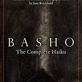 Cover Art for B00OVND8AG, Basho: The Complete Haiku by Matsuo Basho, Jane Reichhold (2013) Hardcover by Matsuo Basho