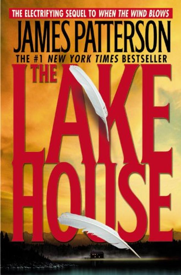 Cover Art for 9780446690539, The Lake House by James Patterson