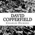 Cover Art for 9781548349479, David Copperfield by Charles Dickens by Charles Dickens