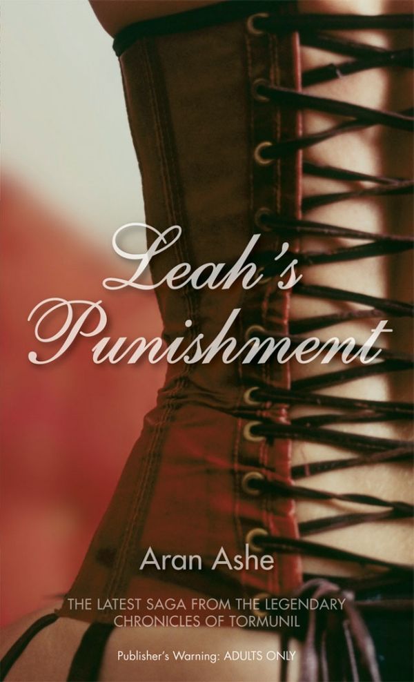 Cover Art for 9780352341716, Leah's Punishment by Aran Ashe