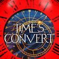 Cover Art for 9781472237361, Time's Convert by Deborah Harkness