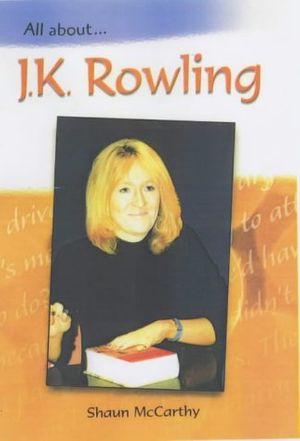 Cover Art for 9780431179803, JK Rowling (All About) (All About) by Shaun McCarthy