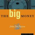 Cover Art for 9780618056835, The Big Money by Passos John Dos