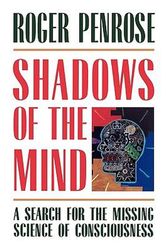 Cover Art for 9780195106466, Shadows of the Mind by Roger Penrose
