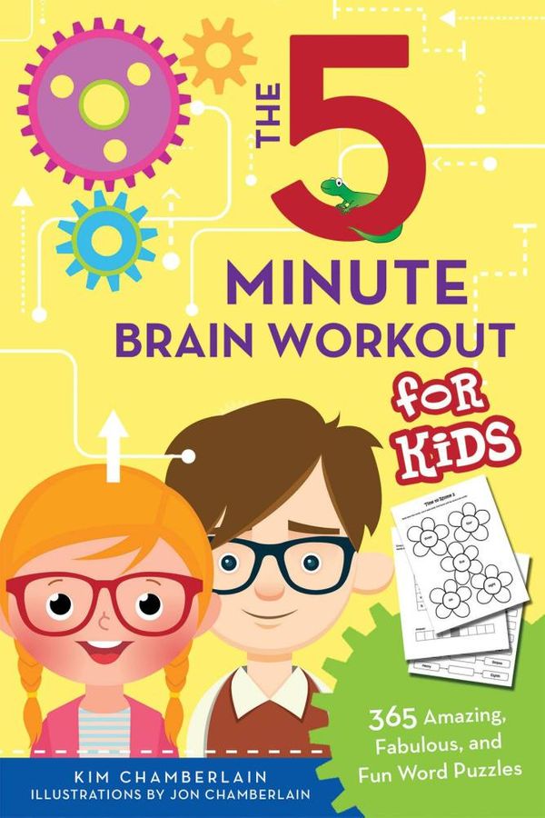 Cover Art for 9781634501590, The Five-Minute Brain Workout for Kids: 365 Amazing, Fabulous, and Fun Word Puzzles by Kim Chamberlain