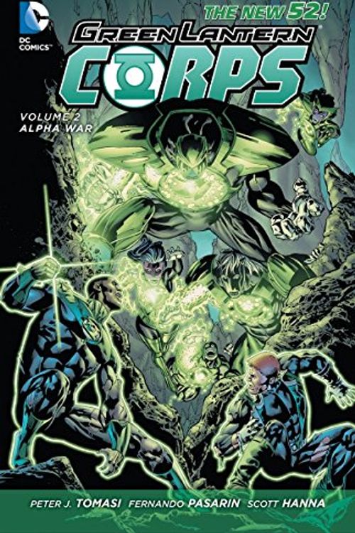 Cover Art for 9781401240127, Green Lantern Corps Vol. 2: Alpha War (The New 52) by Peter J. Tomasi