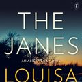 Cover Art for 9781925923100, The Janes: An Alice Vega Novel by Louisa Luna
