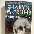 Cover Art for 9780727842473, Paying the Piper by Sharyn McCrumb