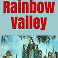 Cover Art for B082DCVRFQ, Rainbow Valley by L. M. Montgomery