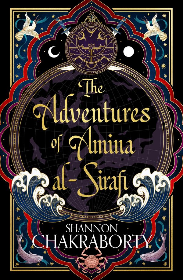 Cover Art for 9780008381349, The Adventures of Amina Al-Sirafi by S A Chakraborty