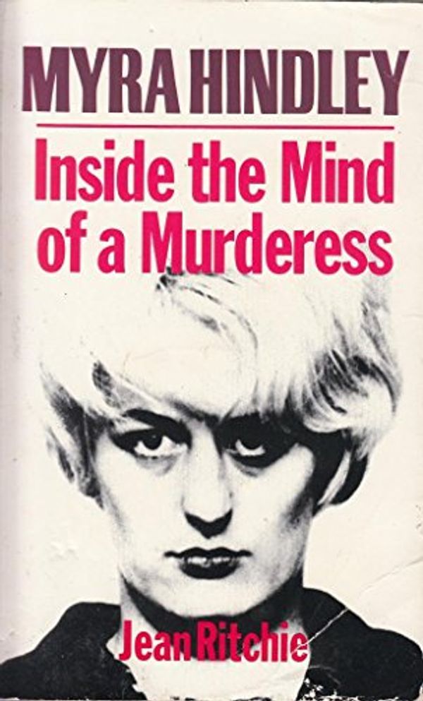 Cover Art for 9780586215630, Myra Hindley by Jean Ritchie