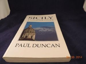 Cover Art for 9780719552052, Sicily: A Traveller's Guide by Paul Duncan
