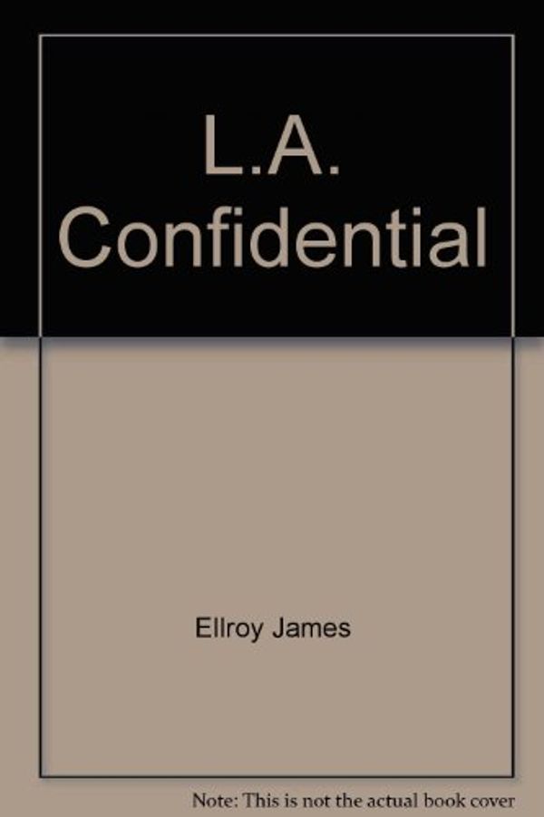 Cover Art for 9780892964246, L.A. Confidential by James Ellroy