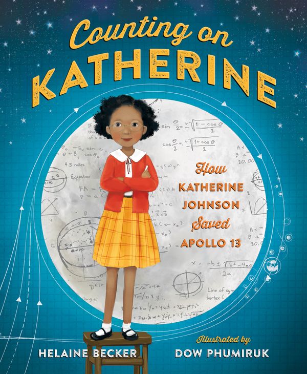 Cover Art for 9781250137524, Counting on Katherine by Helaine Becker