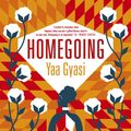 Cover Art for 9780241242735, Homegoing by Yaa Gyasi