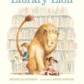 Cover Art for 8601416126494, Library Lion by Michelle Knudsen
