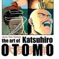 Cover Art for 9781861717559, THE ART OF KATSUHIRO OTOMO by Jeremy Mark Robinson