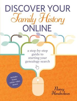 Cover Art for 9781440318504, Discover Your Family History Online by Nancy Hendrickson