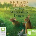 Cover Art for 9781486280834, Tales from Watership Down by Richard Adams