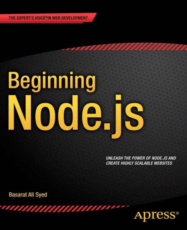 Cover Art for 9781484201886, Beginning Node.Js by Basarat Syed