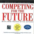 Cover Art for 9780070486713, Competing for the Future by Gary Hamel