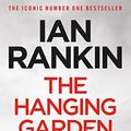 Cover Art for B00GVG1786, The Hanging Garden by Ian Rankin