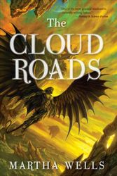 Cover Art for 9781597802161, The Cloud Roads by Martha Wells
