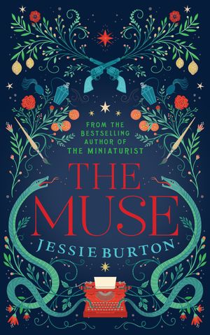 Cover Art for 9781447250968, The Muse by Jessie Burton