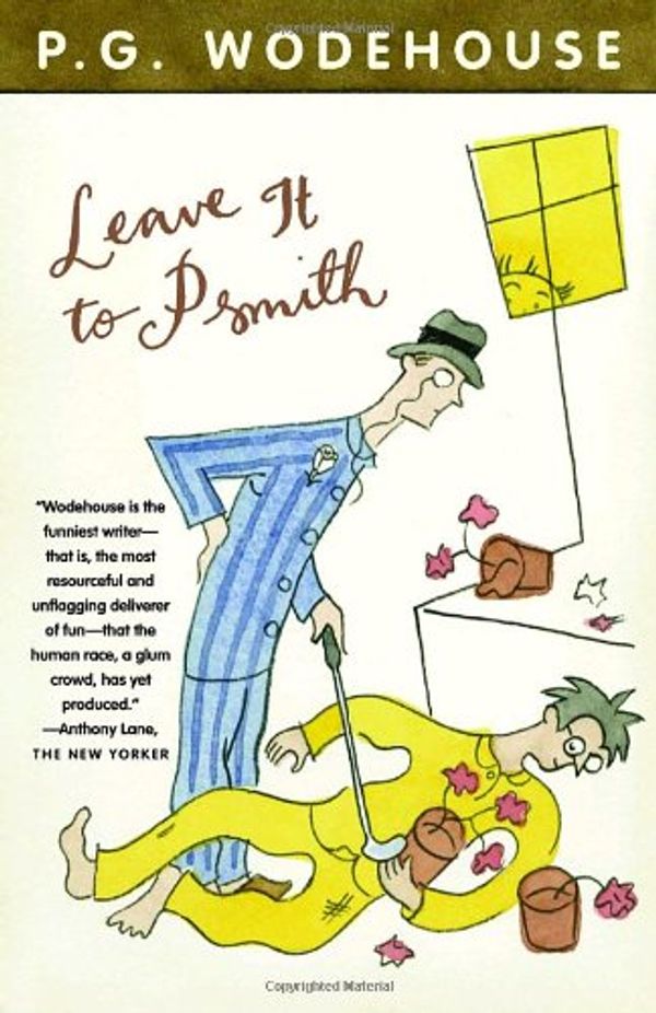 Cover Art for 9781400079605, Leave It to Psmith by P. G. Wodehouse